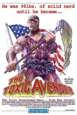 The Toxic Avenger 1985 Poster