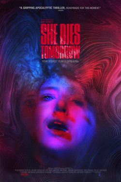 She Dies Tomorrow 2020 Poster