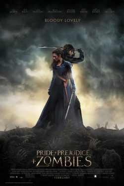 Pride and Prejudice and Zombies 2016 Poster