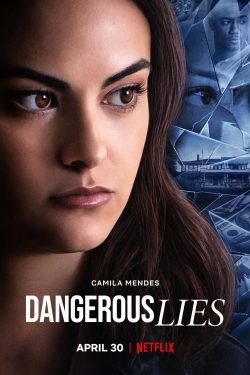 Dangerous Lies 2020 Poster