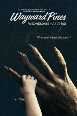 Wayward Pines 2015 Poster
