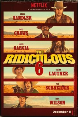 The Ridiculous 6 2015 Poster