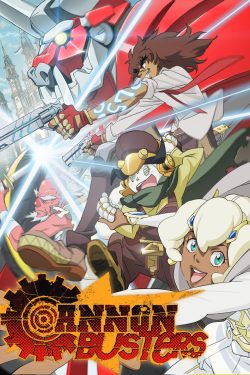 Cannon Busters 2019 Poster