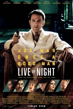 Live by Night 2017 Poster