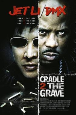 Cradle 2 the Grave 2003 Poster