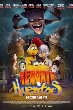 Un rescate de huevitos 2021 Poster