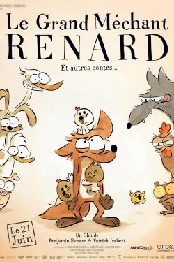 Le grand méchant renard et autres contes... 2017 Poster